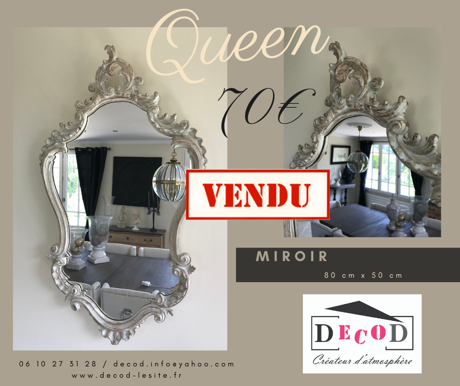 Miroir Queen 70€ VENDU